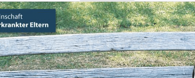 Tagung: “Kinder psychisch erkrankter Eltern im Kontext von Flucht oder Migration”