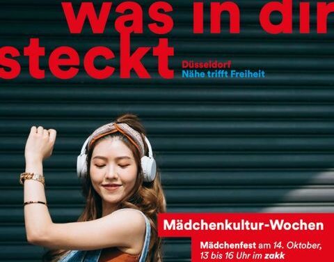 “Entdecke, was in dir steckt!” — Mädchenkultur-Wochen in Düsseldorf