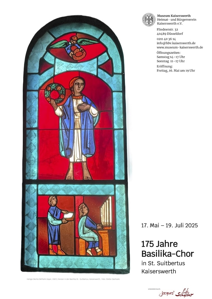 Spannend wird die Ausstellung zum 175-jährigen Bestehen des Basilika Chors im Museum Kaiserswerth Plakat: Basilikachor Kaiserswerth Spannend wird die Ausstellung zum 175-jährigen Bestehen des Basilika Chors im Museum Kaiserswerth Plakat: Basilikachor Kaiserswerth<br />