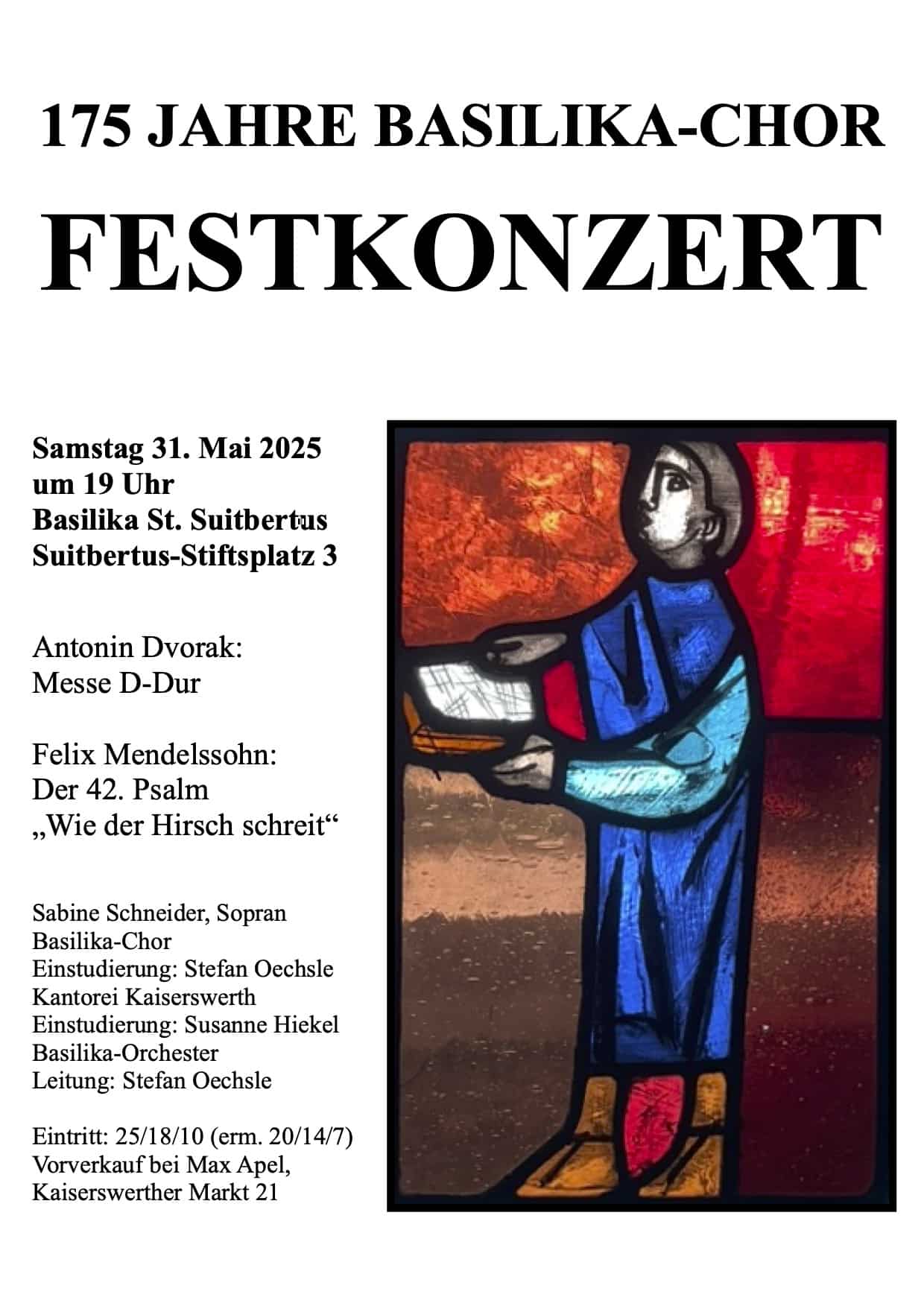Stimmgewaltig und feierlich wird das Festkonzert am 31. Mai um 19 Uhr in der altehrwürdigen Basilika auf dem Suitbertus-Stiftsplatz Plakat: Pastoralbüro Angerland-Kaiserswerth Stimmgewaltig und feierlich wird das Festkonzert am 31. Mai um 19 Uhr in der altehrwürdigen Basilika auf dem Suitbertus-Stiftsplatz Plakat: Pastoralbüro Angerland-Kaiserswerth