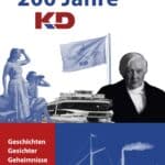 200 Jahre KD: Düsseldorfer Schifffahrtsmuseum zeigt Jubiläumsausstellung zur Geschichte der Rheinschifffahrt
